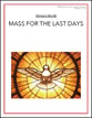 Mass for the Last Days SATB Vocal Score cover